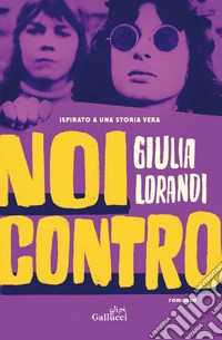 Noi contro. E-book. Formato EPUB ebook