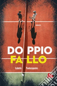 Doppio fallo. E-book. Formato EPUB ebook