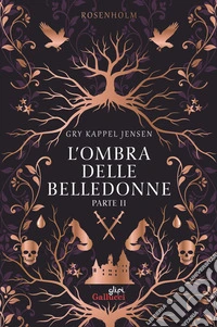 Rosenholm. L’ombra delle belledonne. Parte II. E-book. Formato EPUB ebook