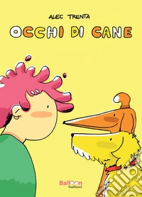Occhi di cane. E-book. Formato PDF ebook