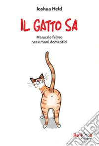Il gatto sa. E-book. Formato PDF ebook