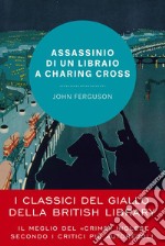 Assassinio di un libraio a Charing Cross. E-book. Formato EPUB