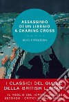 Assassinio di un libraio a Charing Cross. E-book. Formato EPUB ebook