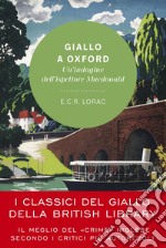 Giallo a Oxford: Un'indagine dell'ispettore Macdonald. E-book. Formato EPUB