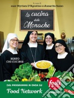 La cucina delle monache. E-book. Formato EPUB ebook