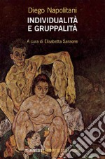 Individualità e gruppalità. E-book. Formato EPUB ebook