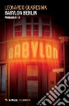 Babylon Berlin: Weimar oggi. E-book. Formato EPUB ebook