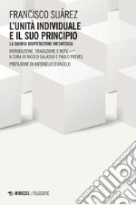 L’unità individuale e il suo principio: La quinta Disputazione Metafisica. E-book. Formato EPUB