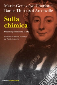 Sulla chimica: Discorso preliminare (1759). E-book. Formato EPUB ebook