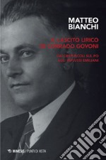 Il lascito lirico di Corrado Govoni. E-book. Formato EPUB ebook