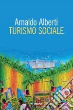 Turismo sociale. E-book. Formato PDF ebook