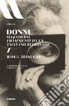 Donne: Seguito dai Frammenti da un taccuino ritrovato. E-book. Formato EPUB ebook