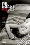 Fata Morgana Web 2023: I discorsi. Vol. II. E-book. Formato PDF ebook di Alessandro Canadè