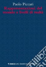 Rappresentazioni del mondo e livelli di realtà. E-book. Formato PDF ebook