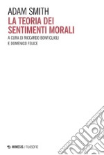 La teoria dei sentimenti morali. E-book. Formato EPUB ebook