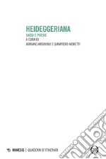 Heideggeriana: Saggi e poesie. E-book. Formato PDF ebook