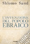 L’invenzione del popolo ebraico. E-book. Formato EPUB ebook