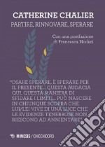 Partire, rinnovare, sperare. E-book. Formato EPUB