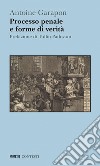 Processo penale e forme di verità. E-book. Formato PDF ebook