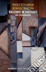 Racconti di racconti: Una conversazione. E-book. Formato EPUB ebook