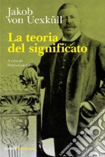 La teoria del significato. E-book. Formato EPUB ebook