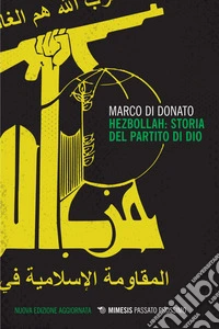Hezbollah: Storia del Partito di Dio. E-book. Formato EPUB ebook