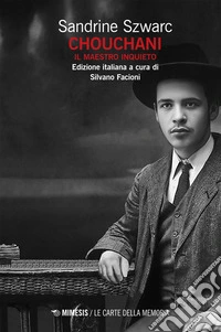 Chouchani: Il maestro inquieto. E-book. Formato EPUB ebook