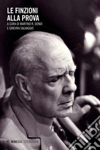 Le finzioni alla prova. E-book. Formato EPUB ebook