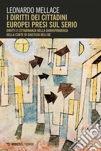 I diritti dei cittadini europei presi sul serio. E-book. Formato EPUB ebook