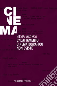 L’adattamento cinematografico non esiste. E-book. Formato EPUB ebook