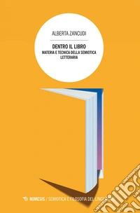 Dentro il libro: Materia e tecnica della semiotica letteraria. E-book. Formato EPUB ebook
