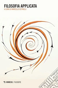 Filosofia applicata. E-book. Formato PDF ebook