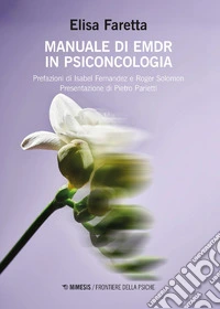 Manuale di EMDR in psiconcologia. E-book. Formato EPUB ebook