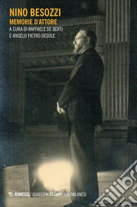 Nino Besozzi: Memorie d'attore. E-book. Formato PDF ebook