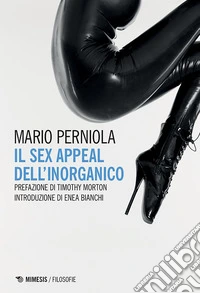 Il sex appeal dell'inorganico. E-book. Formato EPUB ebook