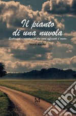 Il pianto di una nuvola. E-book. Formato EPUB ebook