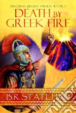 Death by Greek Fire. E-book. Formato EPUB