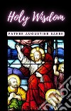 Holy Wisdom. E-book. Formato EPUB ebook