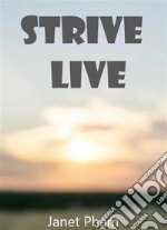 Strive live. E-book. Formato EPUB ebook