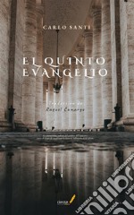 El quinto Evangelio. E-book. Formato PDF ebook