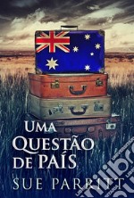 Uma Questão de País. E-book. Formato EPUB ebook