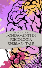 Fondamenti di Psicologia Sperimentale. E-book. Formato EPUB ebook