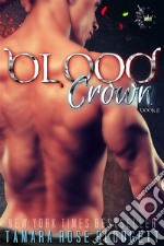 Blood Crown. E-book. Formato EPUB ebook