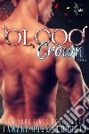 Blood Crown. E-book. Formato EPUB ebook