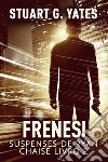 Frenesi. E-book. Formato EPUB ebook