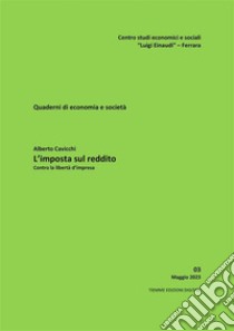 Quaderni di economia e società03. Maggio 2023. E-book. Formato EPUB ebook di Alberto Cavicchi