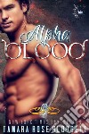 Alpha Blood. E-book. Formato EPUB ebook