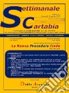 SETTIMANALE CARTABIA n. 2 - Venerdì 14.4.2023Settimanale sui profili applicativi del d.lgs. 149/2022 per accompagnare il Professionista nella transizione tra pre e post riforma. E-book. Formato PDF ebook