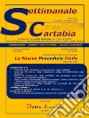 SETTIMANALE CARTABIA n. 3 - Venerdì 21.4.2023Settimanale sui profili applicativi del d.lgs. 149/2022 per accompagnare il Professionista nella transizione tra pre e post riforma. E-book. Formato PDF ebook di Giulio Spina