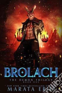 BrolachA Rejected Mates Shifter Vampire Antihero Dark Romance. E-book. Formato EPUB ebook di Marata Eros